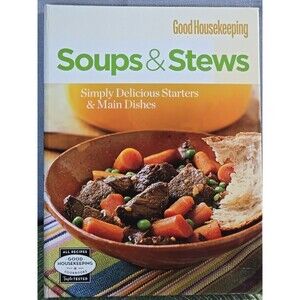 Good Housekeeping - Soups & Stews Cookbook Recipes [2010] Lay Flat Spiral Bound